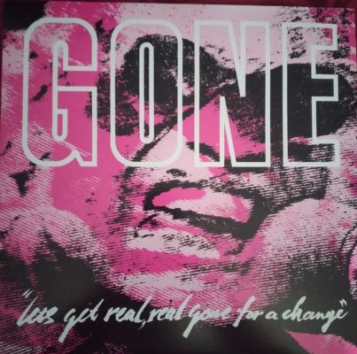 GONE "Let's Get Real, Real Gone For A Change" LP (SST) Splatter